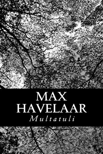 Max Havelaar von CREATESPACE